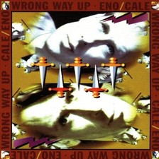 BRIAN ENO JOHN CALE - Wrong Way Up - CD - **Mint Condition**
