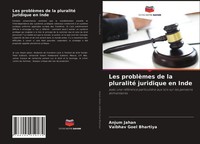 Anjum Jahan (U. A.) | Les ProblèMes De La Pluralité Juridique En Inde | Buch