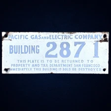 Original Vintage PG&E Pacific Gas Electric Co Porcelain Building Sign Advertise