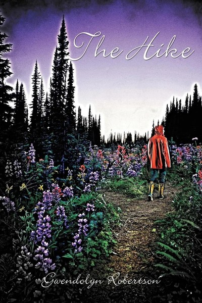 Gwendolyn Robertson | The Hike | Taschenbuch | Englisch (2011) | iUniverse-image