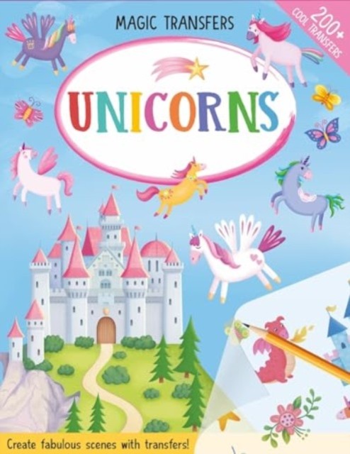 Magic Transfers - Unicorns by Eve Robertson (Paperback Book)