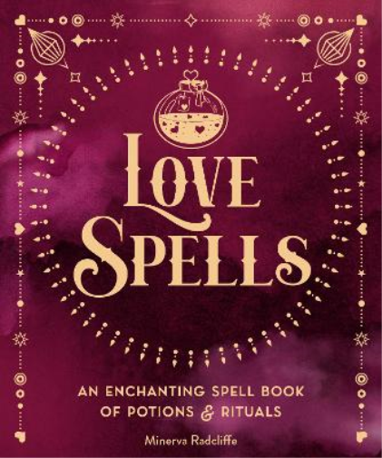 Minerva Radcliffe Love Spells (Copertina rigida) Pocket Spell Books