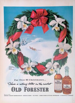 Print Ad 1950's Old Forester Kentucky Straight Bourbon Whiskey Christmas Wreath