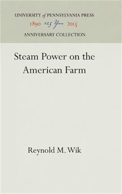 Steam Power on the American Farm (Hardback or Cased Book)