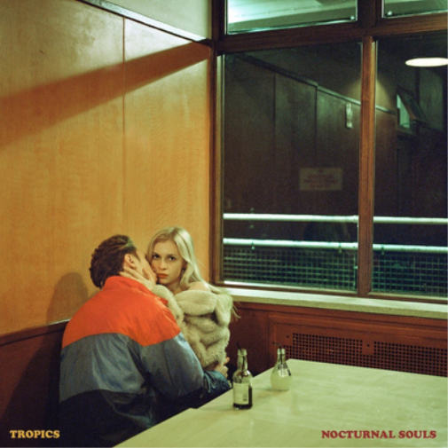 Tropics Nocturnal Souls (Vinyl) 12