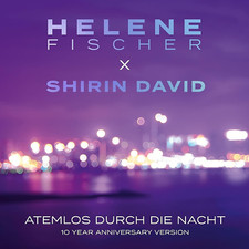 Atemlos durch die Nacht - Helene Fischer + Sh...