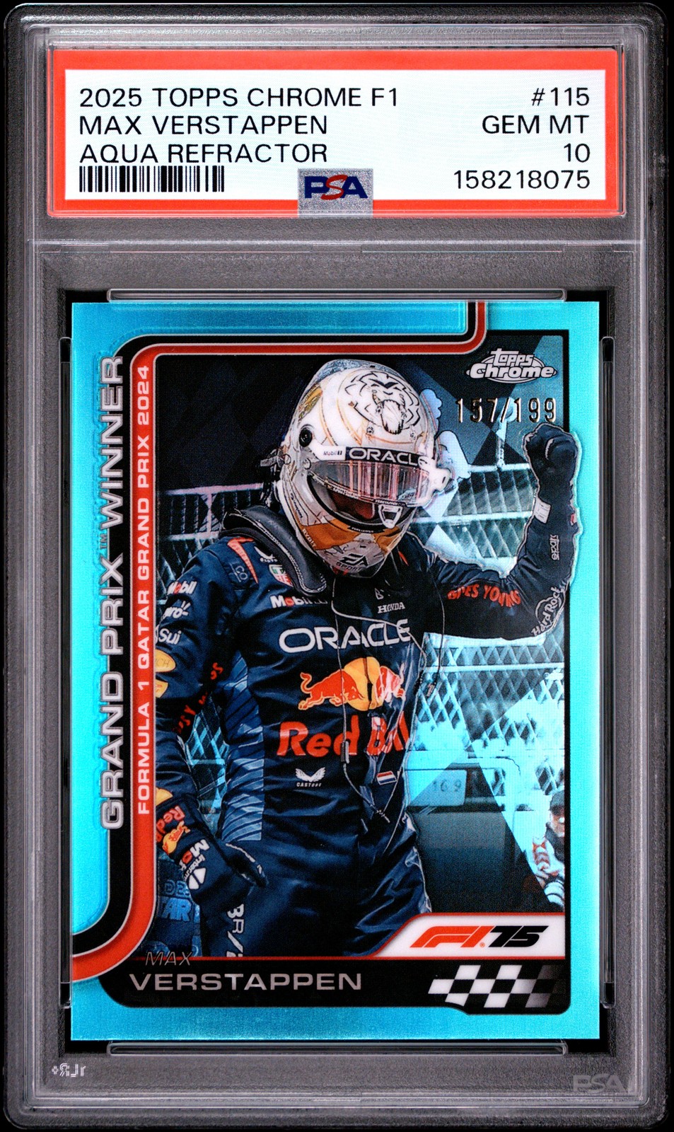 2025 TOPPS CHROME FORMULA 1 AQUA REFRACTOR #115 MAX VERSTAPPEN 157/199 PSA 10