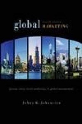 Global Marketing: Foreign Entry, - Hardcover, by Johansson Johny - Very Good