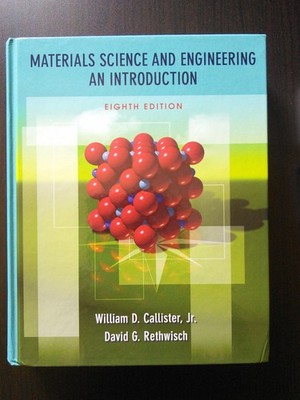 Materials Science and Engineering: An Introduction, 8th Edition