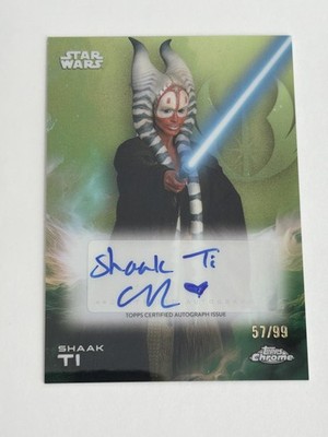 2025 Topps Chrome Star Wars Shaak Ti Green #A-OS /99 AUTO
