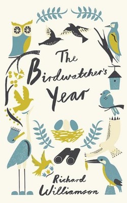 The Birdwatcher's Year by Williamson, Richard 1849534365 FREE Shipping