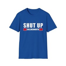 Shut Up Collinsworth T-Shirt   For Football Fans Who  ve Had Enough
