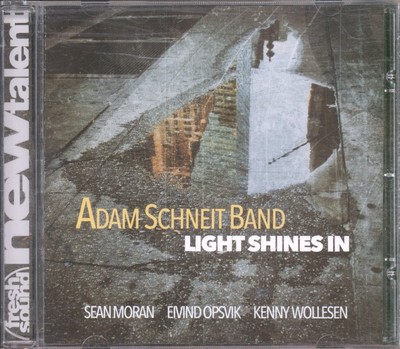 Adam Schneit Band Light Shines In CD USA Fresh Sound New Talent 2016