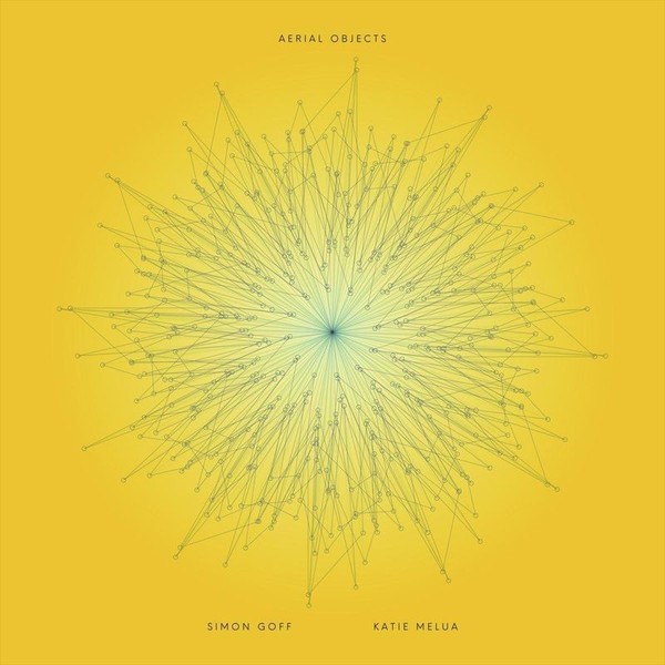 Simon Goff & Katie Melua: Simon Goff & Katie Melua - Aerial Objects - Universal-image