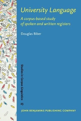 University Language: A corpus-based study of spoken and written registers (Studi