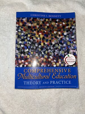 Comprehensive Multicultural Education : Theory and Practice by Christine I....