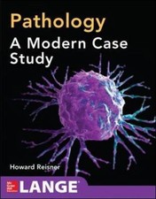 Pathology: A Modern Case Study 9780071621564 by Reisner, Howard