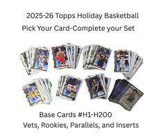 2025-26 Topps Holiday Basketball-"Pick Your Card" Base,Rookies,Plaid, & Inserts