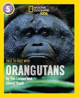 Face To Face With Orangutans | Level 5 | Cheryl Knott (U. A.) | Taschenbuch
