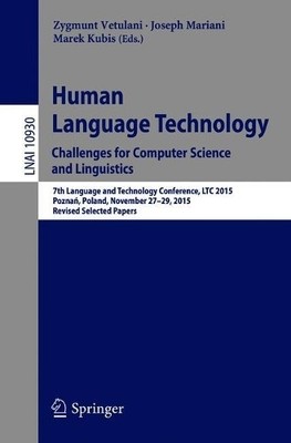 Human Language Technology. Challenges for Computer Science an... - 9783319937816