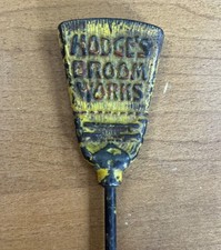 Hodge’s Broom Works  Atlanta Georgia Historic 1900’s Artifact Rare Cast Iron