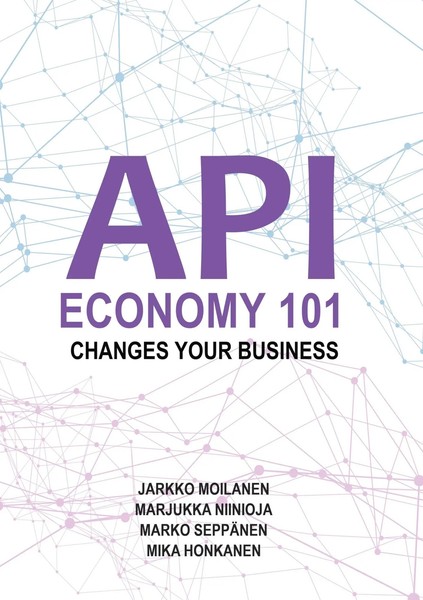 Jarkko Moilanen (U. A.) | API Economy 101 | Taschenbuch | Englisch (2019)-image