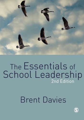 The Essentials of School Leadership,Brent Davies