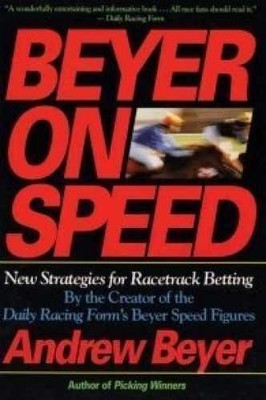 Beyer on Speed: New Strategies for - Hardcover, by Beyer Andrew - Acceptable