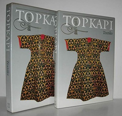 THE TOPKAPI SARAY MUSEUM. COSTUMES, EMBROIDERIES AND OTHER By J. M. Rogers & J.