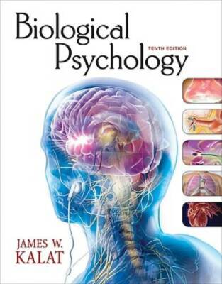 Biological Psychology - Hardcover By Kalat, James W. - GOOD