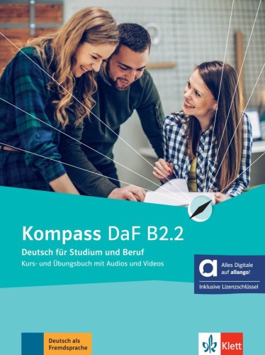 Kompass DaF B2.2 - Hybride Ausgabe allango [German]