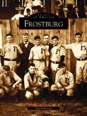 NEW Arcadia Publishing Frostburg, MD 9780738514222 Images of America Trade Paper