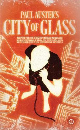 Duncan Macmillan City of Glass (Tascabile) Oberon Modern Plays