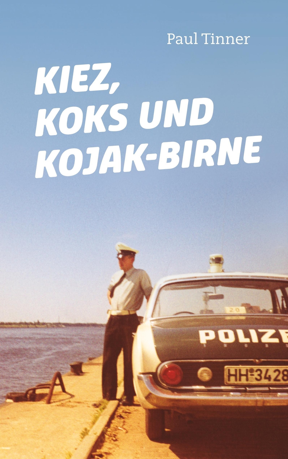 Thumbnail - Kiez, Koks Und Kojak-birne | Paul Tinner | Taschenbuch | Paperback |