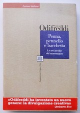 Piergiorgio Odifreddi - Penna, pennello e bacchetta - Laterza 200