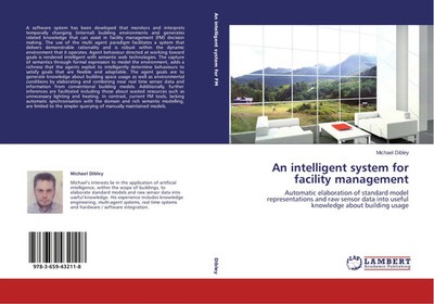 Michael Dibley | An intelligent system for facility management | Taschenbuch