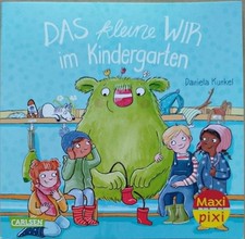 Maxi-Pixi-Buch - Das kleine WIR im Kindergart...