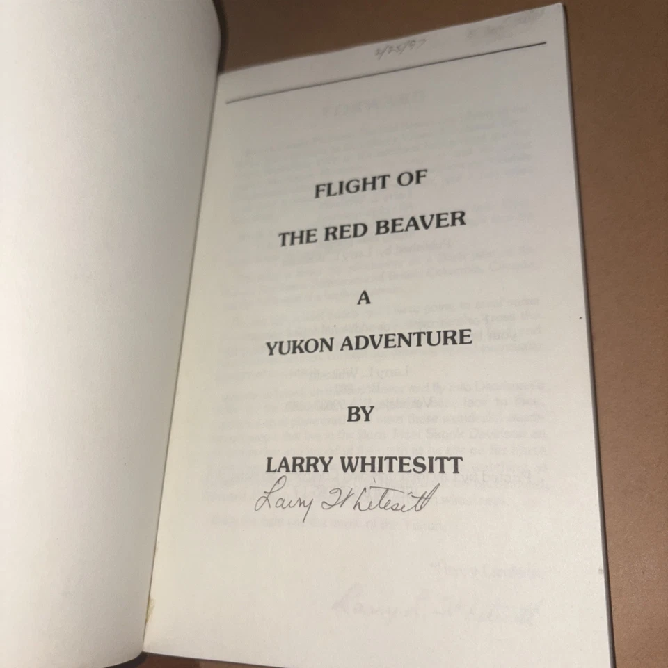 Flight of the Red Beaver SIGNED Bush Pilot Yukon Alaska Hunting Aviation - Immagine 2 di 4