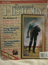 Sacred History Magazine The Religion of Abraham Lincoln [Mar/April 2006] mint