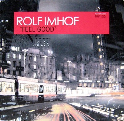 Rolf Imhof - Feel Good - Used Vinyl Record 12 - G5628z