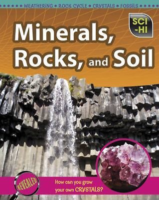 Minerals, Rocks, and Soil (Sci-Hi) by Barbara Davis