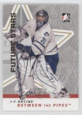 2006-07 ITG Between the Pipes Future Stars Jean-Francois Racine #21 0i6