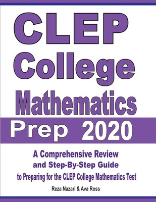CLEP College Mathematics Prep 2020 Reza Nazari (u. a.) Taschenbuch Englisch 2019