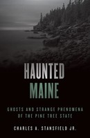 Charles A. Stansfield | Haunted Maine | Taschenbuch | Englisch (2022)