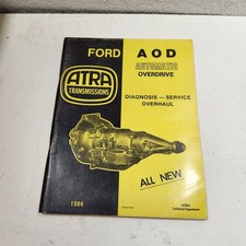 Atra Ford Aod Automatic Overdrive Transmission Manual 1984