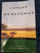 *Uncorrected Proof* True at First Light by  Ernest Hemingway 