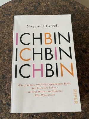 Ich bin, ich bin, ich bin von Maggie O'Farrell (2020, Taschenbuch)