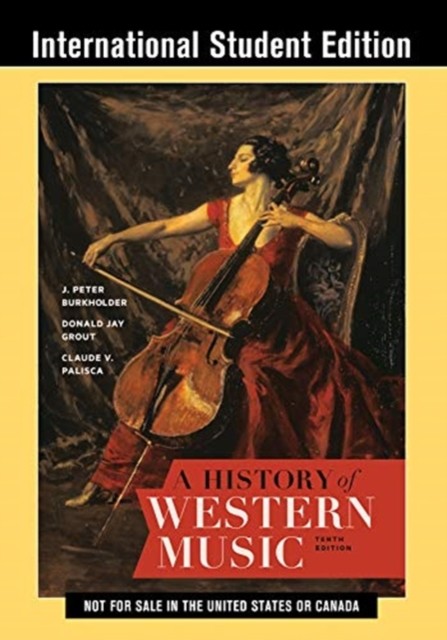 A History of Western Music with Total Access: Tenth International Student Edition - Image 4