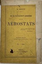 A CHARVIN / DE LA NAVIGATION AERIENNE PAR LES AEROSTATS cover title 1864