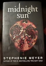 Midnight Sun by Stephenie Meyer (2020, HC/DJ)